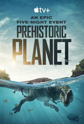Prehistoric Planet S01E01