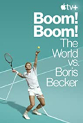 Boom! Boom!: The World vs. Boris Becker S01E02