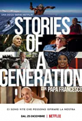 Stories of a Generation - with Pope Francis S01E01