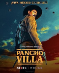 Pancho Villa. El Centauro del Norte S01E01