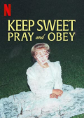Keep Sweet: Pray and Obey S01E01