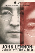 John Lennon: Murder Without a Trial S01E01