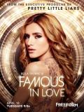 Famous in Love S01E03