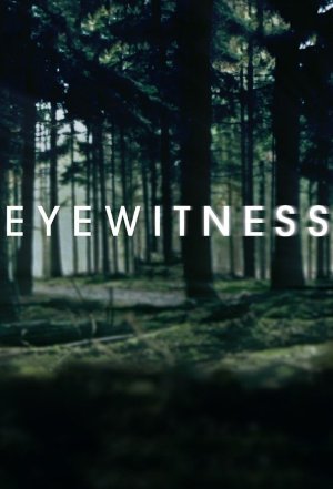 Eyewitness S01E01