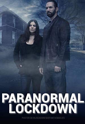 Paranormal Lockdown S01E03