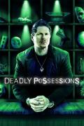 Deadly Possessions S01E01