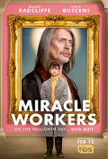 Miracle Workers S04E10