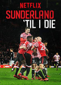 Sunderland 'Til I Die S01E07