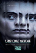 I Love You, Now Die: The Commonwealth v. Michelle Carter S01E02