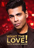 What the Love! with Karan Johar S01E06