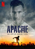 Apache: The Life of Carlos Tevez S01E08