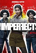 The Imperfects S01E06