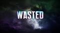Wasted S01E05