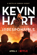 Kevin Hart: Irresponsible