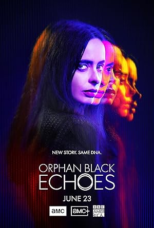 Orphan Black: Echoes
