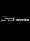 Frankenstein's Monster's Monster, Frankenstein