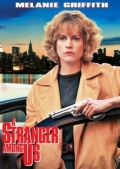 A Stranger Among Us