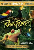 IMAX Tropical Rainforest
