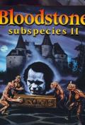 Bloodstone: Subspecies II