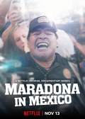Maradona in Mexico S01E07