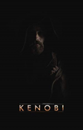 Kenobi: A Star Wars Story