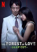 The Forest of Love: Deep Cut S01E03