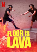 Floor is Lava S02E01