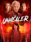 The Unhealer