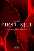 First Kill /img/poster/13315156.jpg