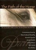 The Path of the Horse