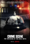 Crime Scene: The Vanishing at the Cecil Hotel S01E01