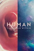 Human: The World Within S01E01