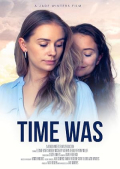 Time Was