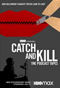 Catch and Kill: The Podcast Tapes S01E02