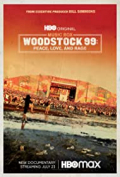 Woodstock 99: Peace Love and Rage
