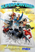 Superpowered: The DC Story S01E02