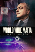 Ndrangheta, World Wide Mafia S01E04