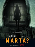 Where is Marta? S01E02
