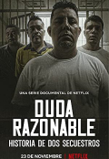 Reasonable Doubt: A Tale of Two Kidnappings S01E04