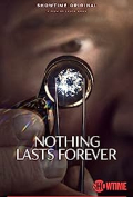Nothing Lasts Forever