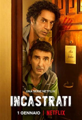 Incastrati /img/poster/16745502.jpg