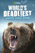 World\'s Deadliest: Jaws & Sins /img/poster/1688399_6a4b9ddd.png