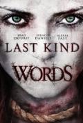 Last Kind Words
