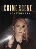Crime Scene Confidential
