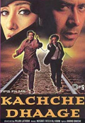 Kachche Dhaage