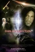 Dark Resurrection Volume 1