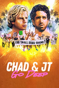 Chad & JT Go Deep S01E02