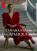 Tamara Falcó: La Marquesa S01E01