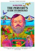Pervert's Guide to Ideology, The