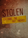 Stolen: Catching the Art Thieves S01E01